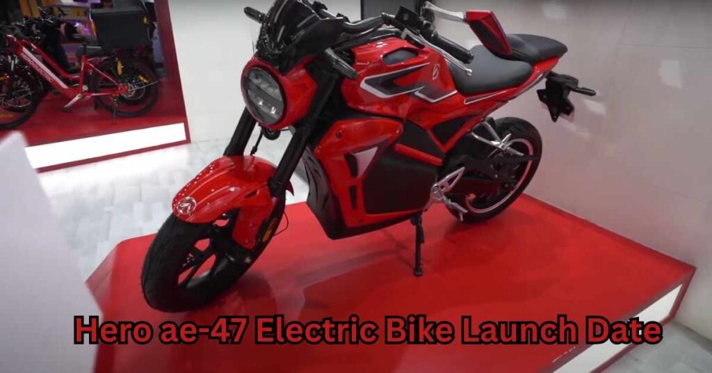 मार्किट में जल्द ही आएगी, Hero ae-47 Electric Bike Launch Date, जानिए सारी जानकारी।